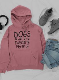 Dogs Are My Favorite People Hoodie (Size / Color: Xx-Large / Mauve)