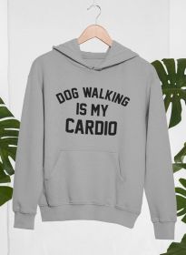 Dog Walking Is My Cardio Hoodie (Size / Color: Small / Athletic Heather Grey)