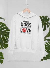 Rescue Dogs Are Bundles of Love Hoodie (Size / Color: Small / White)